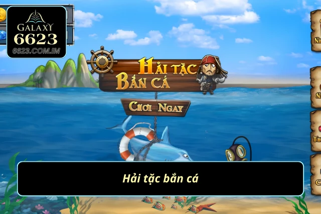 Bắn Cá CQ9 - Chinh Phục Thế Giới Đại Dương 2025 Trải nghiệm tựa game hải tặc bắn cá cực hot